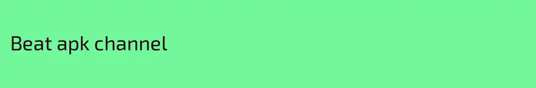 Beat apk channel